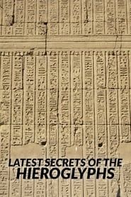 Image The Latest Secrets of Hieroglyphs