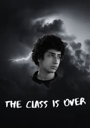 The Class is Over series tv