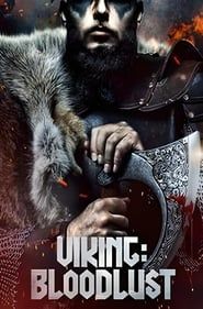 Viking: Bloodlust series tv
