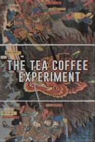 The Tea Coffee Experiment series tv