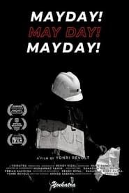 Mayday! May day! Mayday! series tv