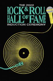 2022 Rock & Roll Hall of Fame Induction Ceremony series tv