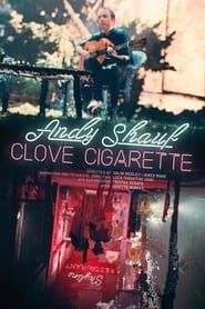Andy Shauf - Clove Cigarette series tv