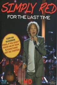 SIMPLY RED: For The Last Time  streaming