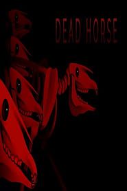 Affiche de DEAD HORSE