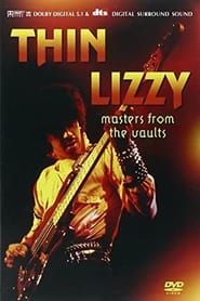 Thin Lizzy: Masters from the Vault (2005)
