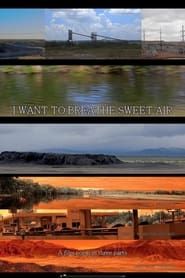 I Want To Breathe Sweet Air series tv