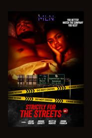 Strictly For The Streets Vol. 1 series tv