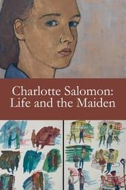 Charlotte Salomon: Life and the Maiden series tv