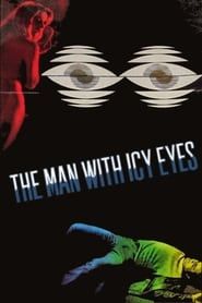 The Man with Icy Eyes series tv