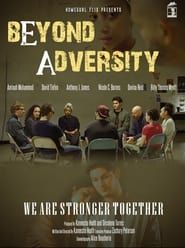 Beyond Adversity series tv