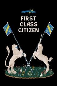 First Class Citizen series tv