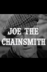 Joe the Chainsmith (1958)
