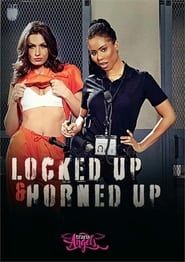 Locked Up & Horned Up (2022)