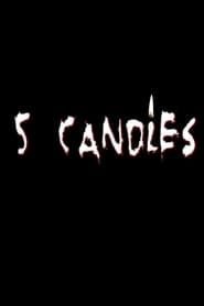 5 Candles series tv