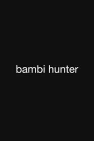 Bambi Hunter series tv