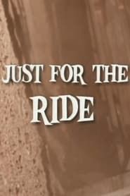Just for the Ride series tv