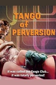 Tango of Perversion series tv