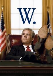W. : L'improbable Président (2008)