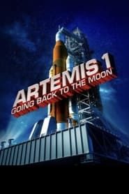 Artemis 1: Going Back To The Moon series tv
