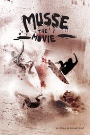 Musse The Movie (2007)