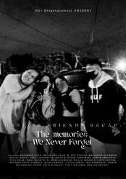 The (memories) We Never Forget-hd