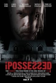 iPossessed 2023 streaming