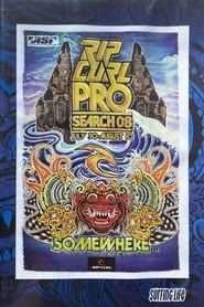 Rip Curl Pro Search 08: Somewhere series tv