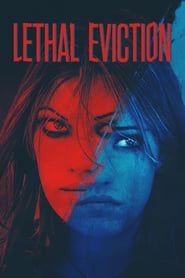 watch Lethal Eviction