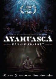 Image Ayahuasca: Kosmik Journey 2019