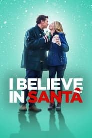 I Believe in Santa series tv