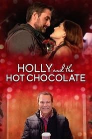 Holly and the Hot Chocolate series tv