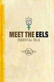 Image Meet the Eels: Essential Eels: Vol. 1: 1996-2006