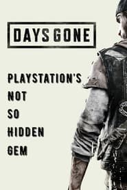 Days Gone: PlayStation's Not So Hidden Gem series tv