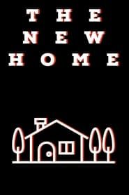 The New Home series tv