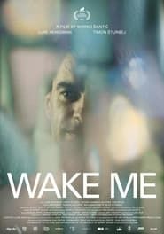 Wake Me series tv