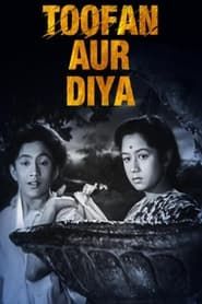 Toofan Aur Diya (1956)