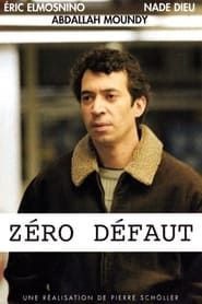 Zéro défaut (2003)