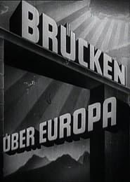 Brücken über Europa series tv