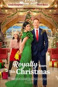 Royally Yours, This Christmas series tv