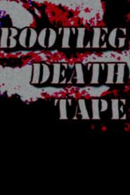 Bootleg Death Tape series tv
