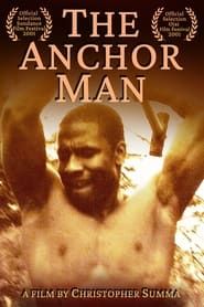 The Anchor Man (2001)