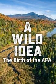 Image A Wild Idea: The Birth of the APA 2021