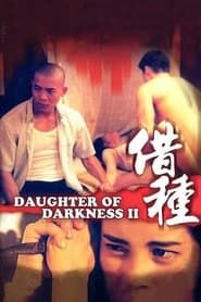 Daughter of Darkness 2 series tv