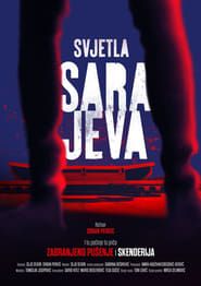 watch Svjetla Sarajeva
