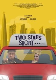 Two Stars Short series tv