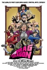Enter the Drag Dragon series tv