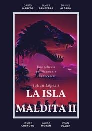 La Isla Maldita II series tv