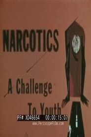 Narcotics: A Challenge to Youth-hd