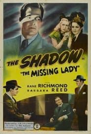 The Shadow: The Missing Lady series tv